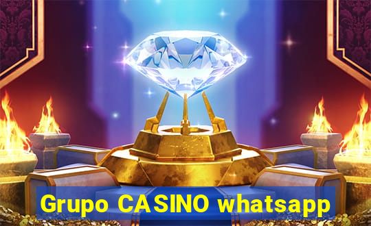 Grupo CASINO whatsapp